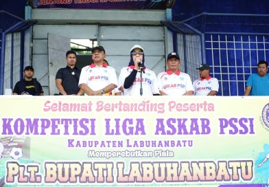Plt. Bupati Labuhanbatu Membuka Secara Resmi Kompetisi Liga Askab PSSI Kabupaten Labuhanbatu 