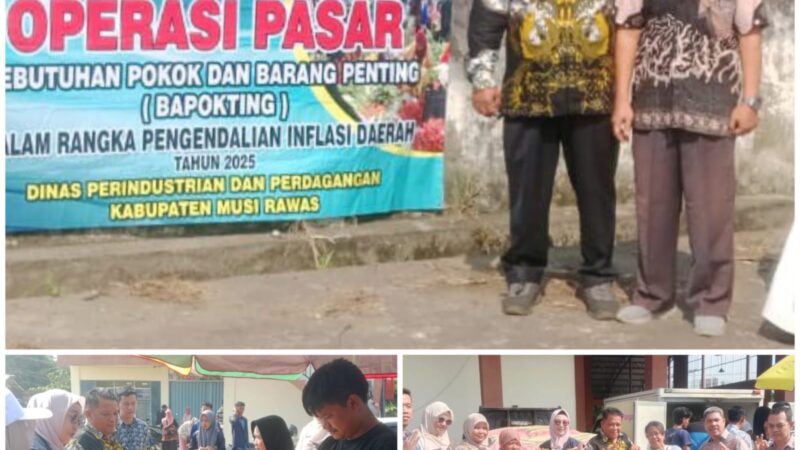 Dinas Perindag Kabupaten Musi Rawas bersama Camat Muara Beliti Monitoring Operasi Pasar Bapokting, Warga Rasakan Manfaat Harga Stabil