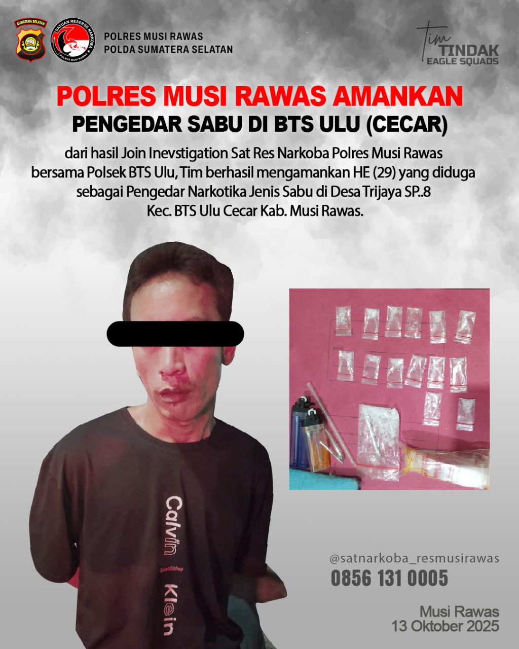 Satres Narkoba Polres Musi Rawas Join Investasion Ungkap Kasus Peredaran Narkotika