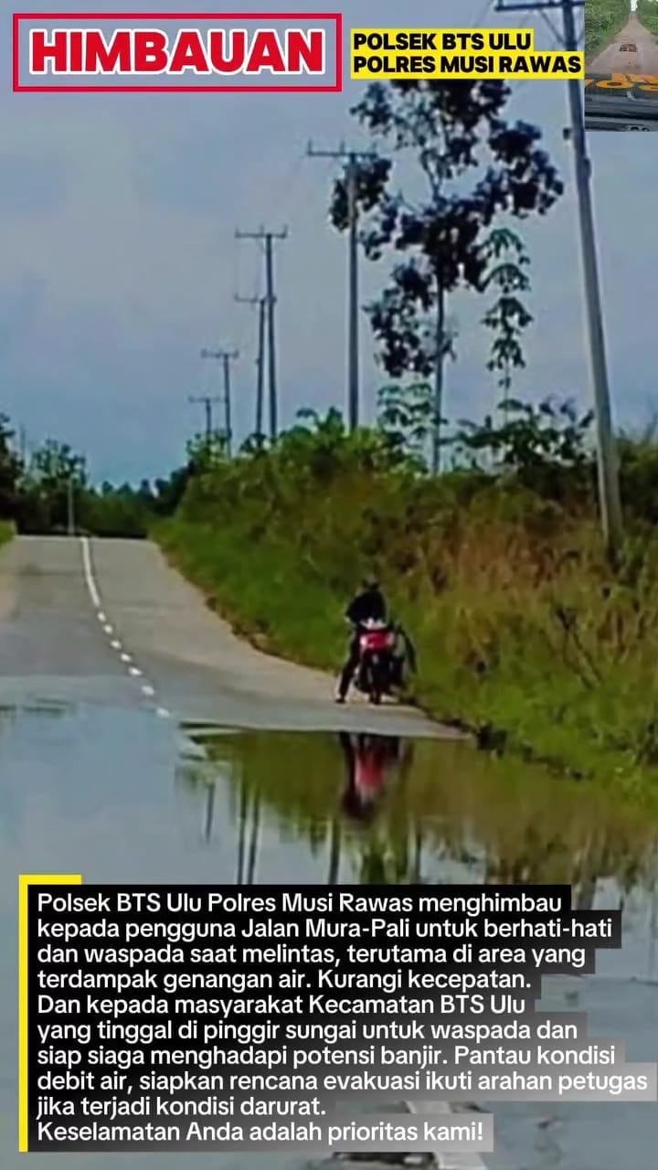 Polsek BTS Ulu Polres Musi Rawas Sampaikan Imbauan Keselamatan Melalui Video di Media Sosial