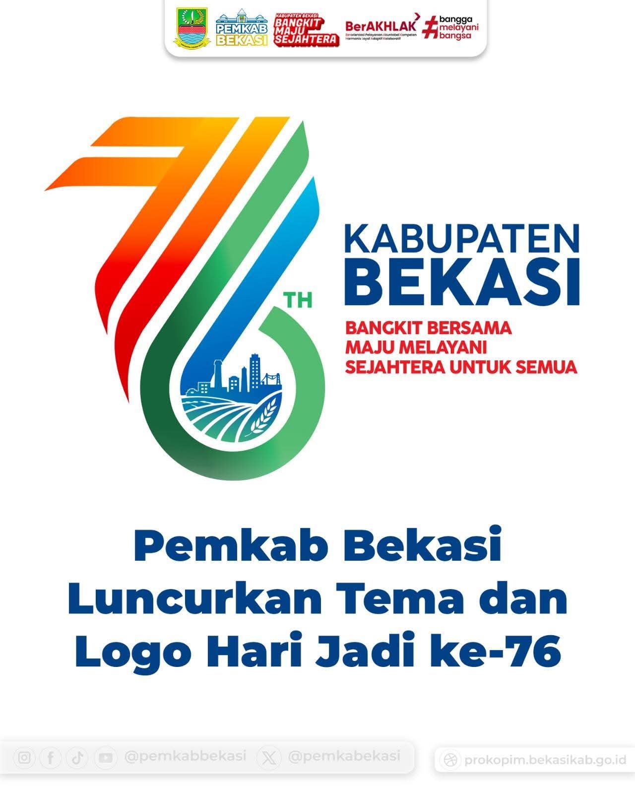 Pemkab Bekasi Luncurkan Tema dan Logo Hari Jadi ke-76, Tegaskan Semangat Bangkit Bersama Menuju Kabupaten Bekasi Maju dan Sejahtera