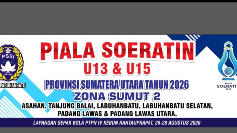 Labuhanbatu Jadi Tuan Rumah, Plt Askab PSSI Hadi Khairul Sinaga Resmi Buka Piala Soeratin U-13 dan U-15 Zona 2 Sumut