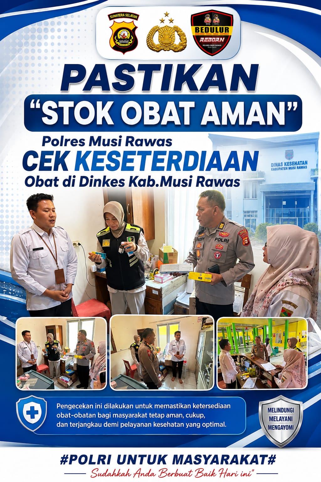 PASTIKAN STOK OBAT AMAN,POLRES MUSI RAWAS CEK KETERSEDIAAN LOGISTIK KESEHATAN DI DINKES